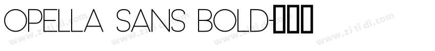 Opella Sans Bold字体转换